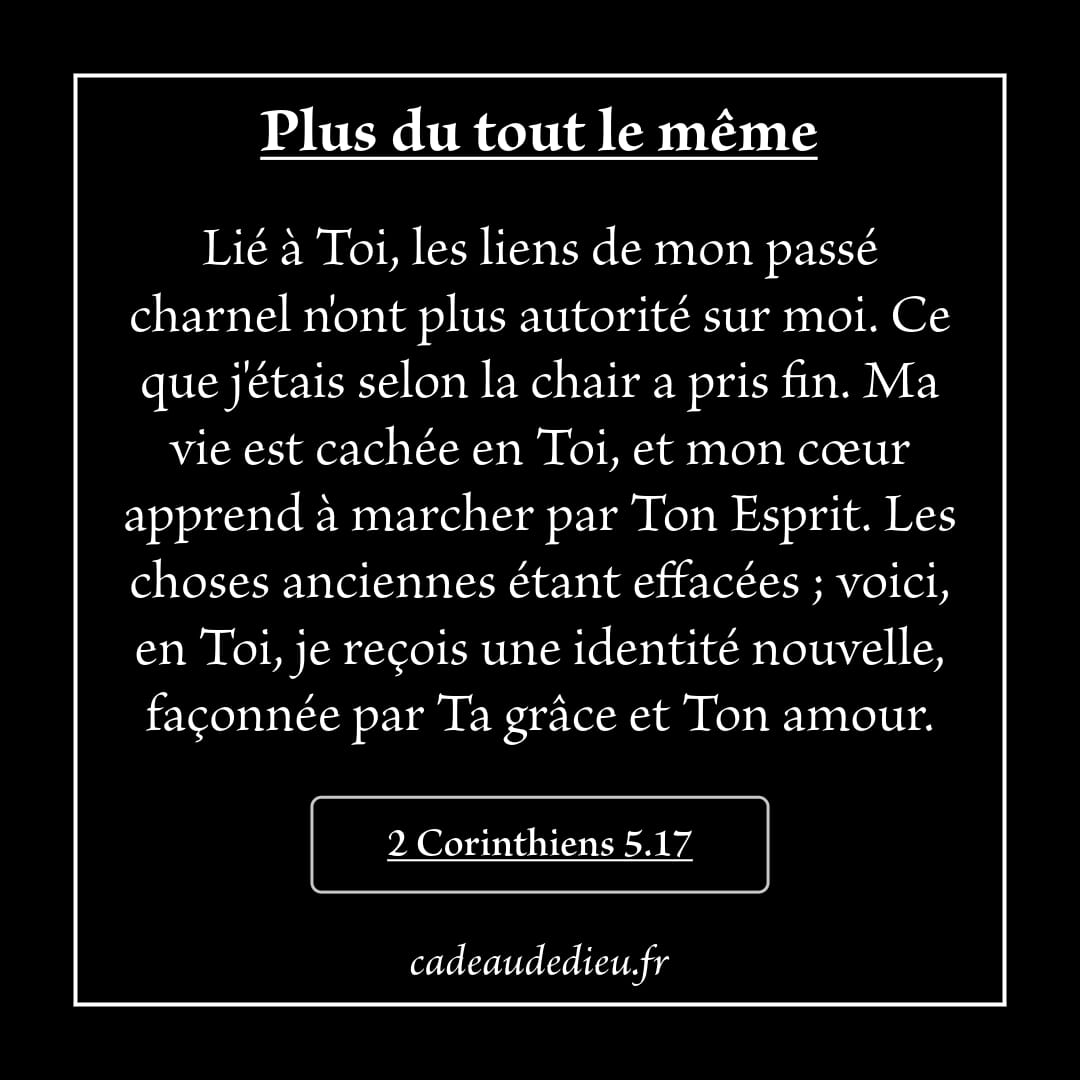 Plus du tout le même