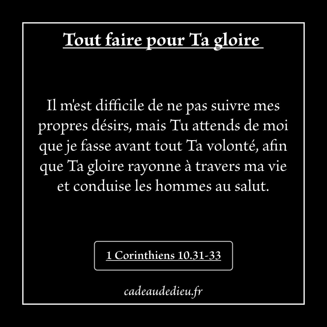 Tout faire pour Ta gloire