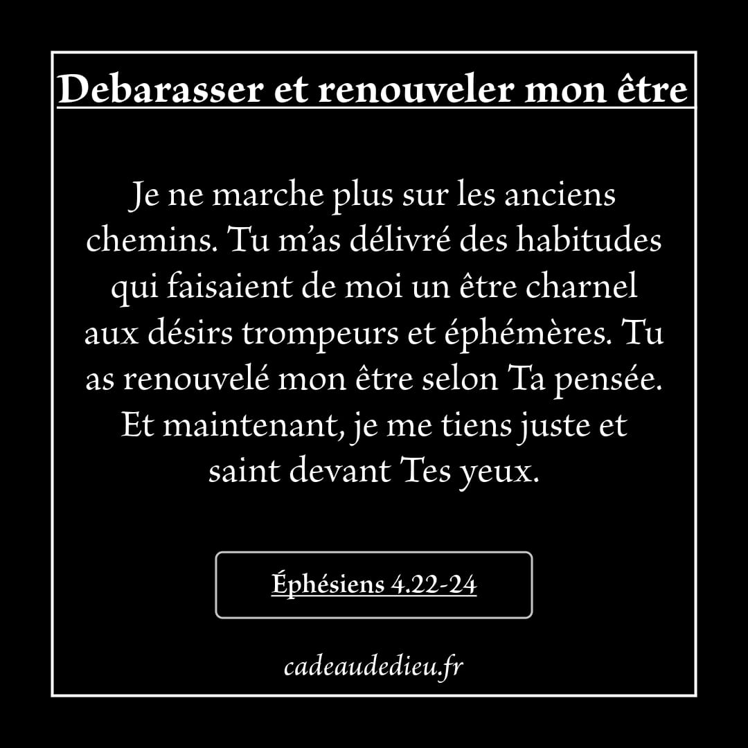 Débarasser et renouveler mon être