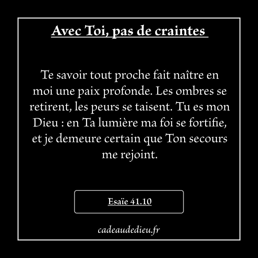 Avec Toi, pas de craintes