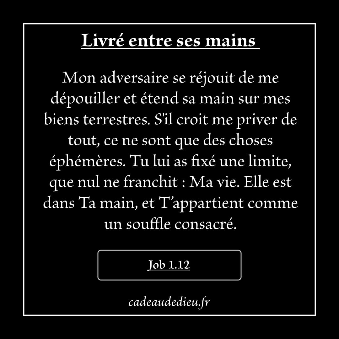 Livré entre ses mains