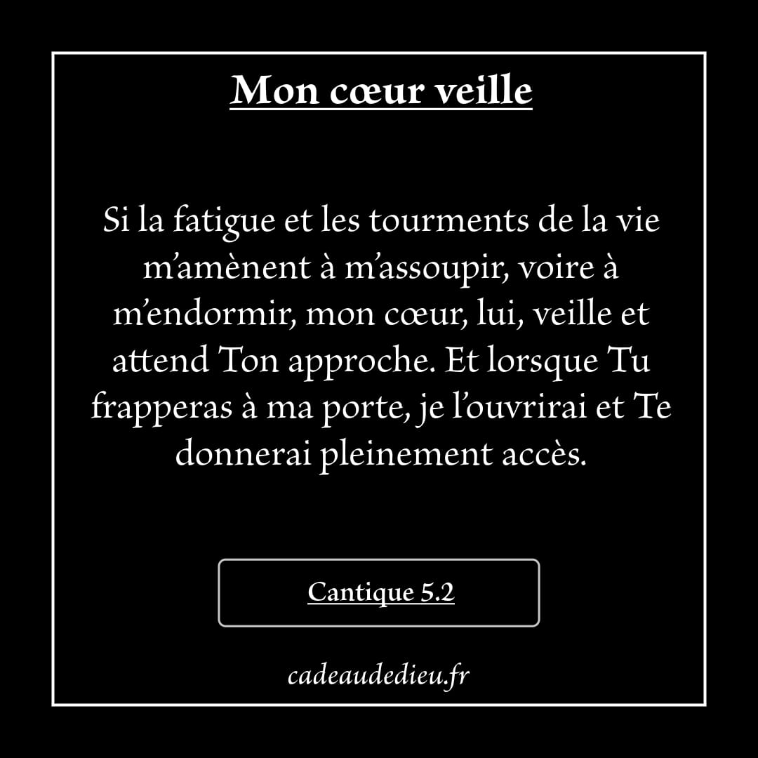 Mon cœur veille