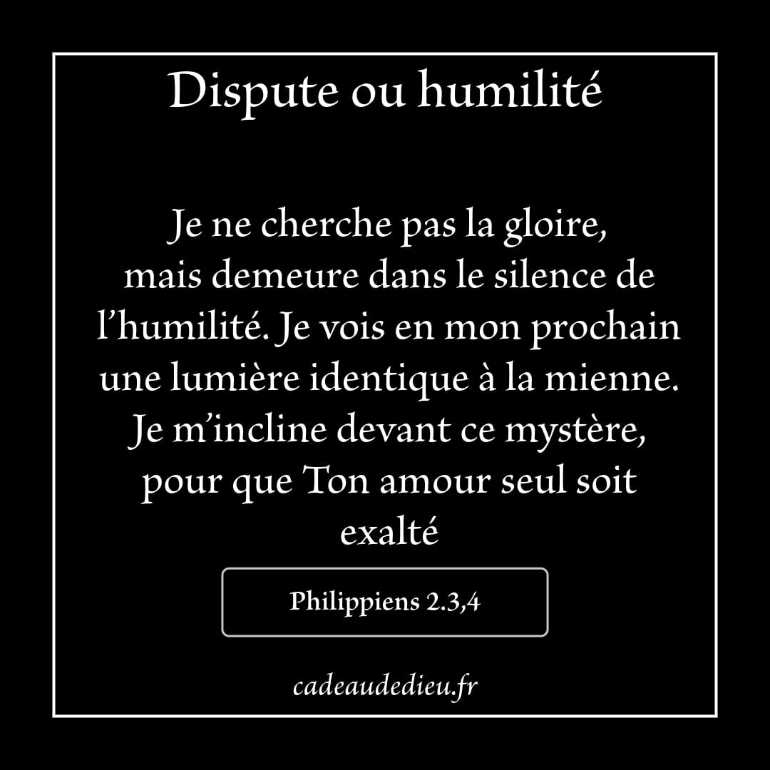 Dispute ou humilité