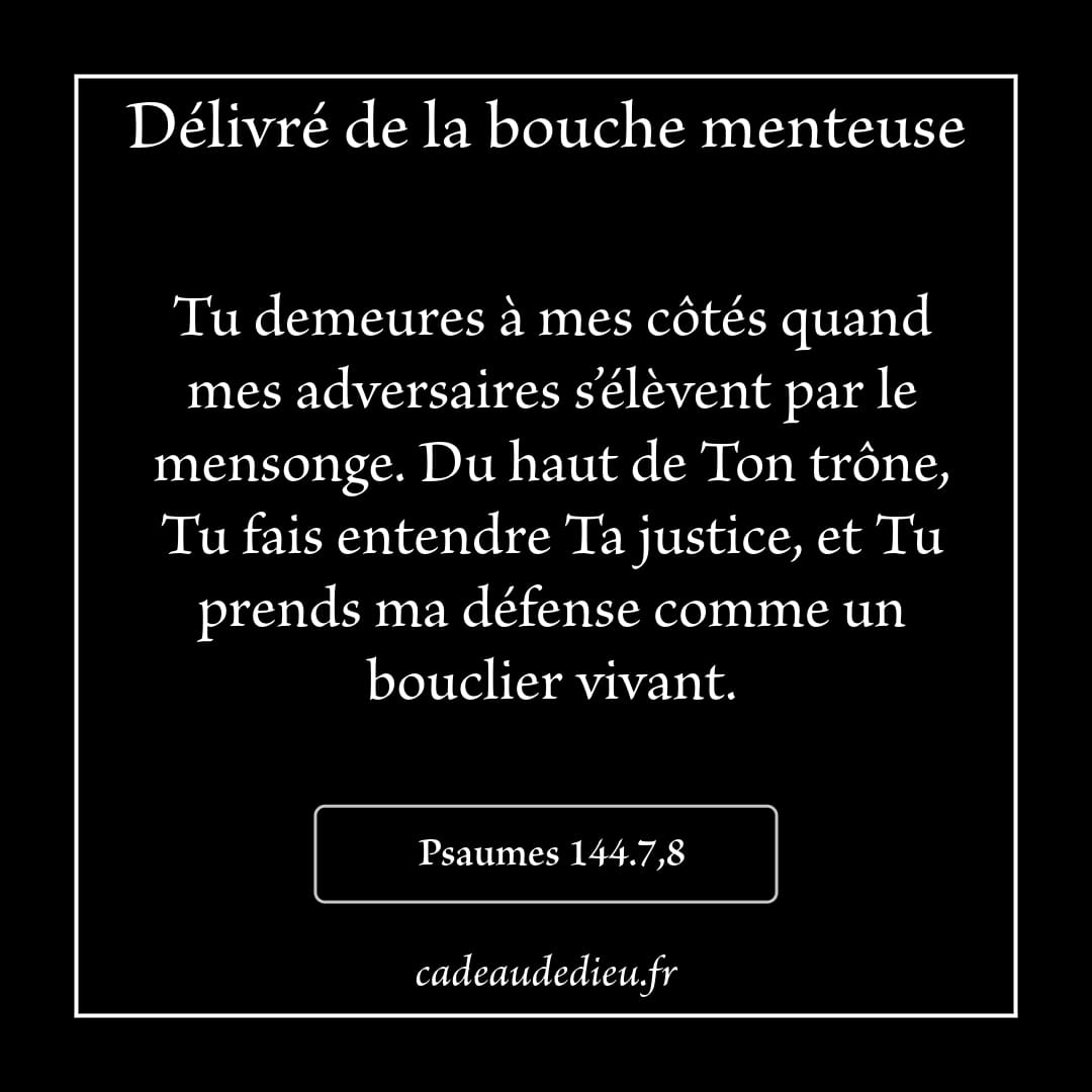 Délivré de la bouche menteuse