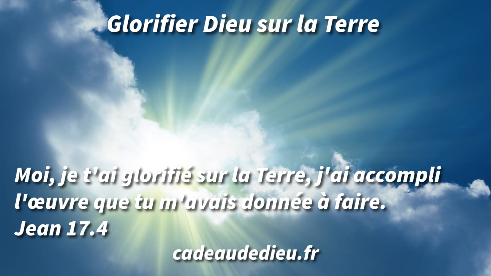 Glorifier Dieu sur la Terre