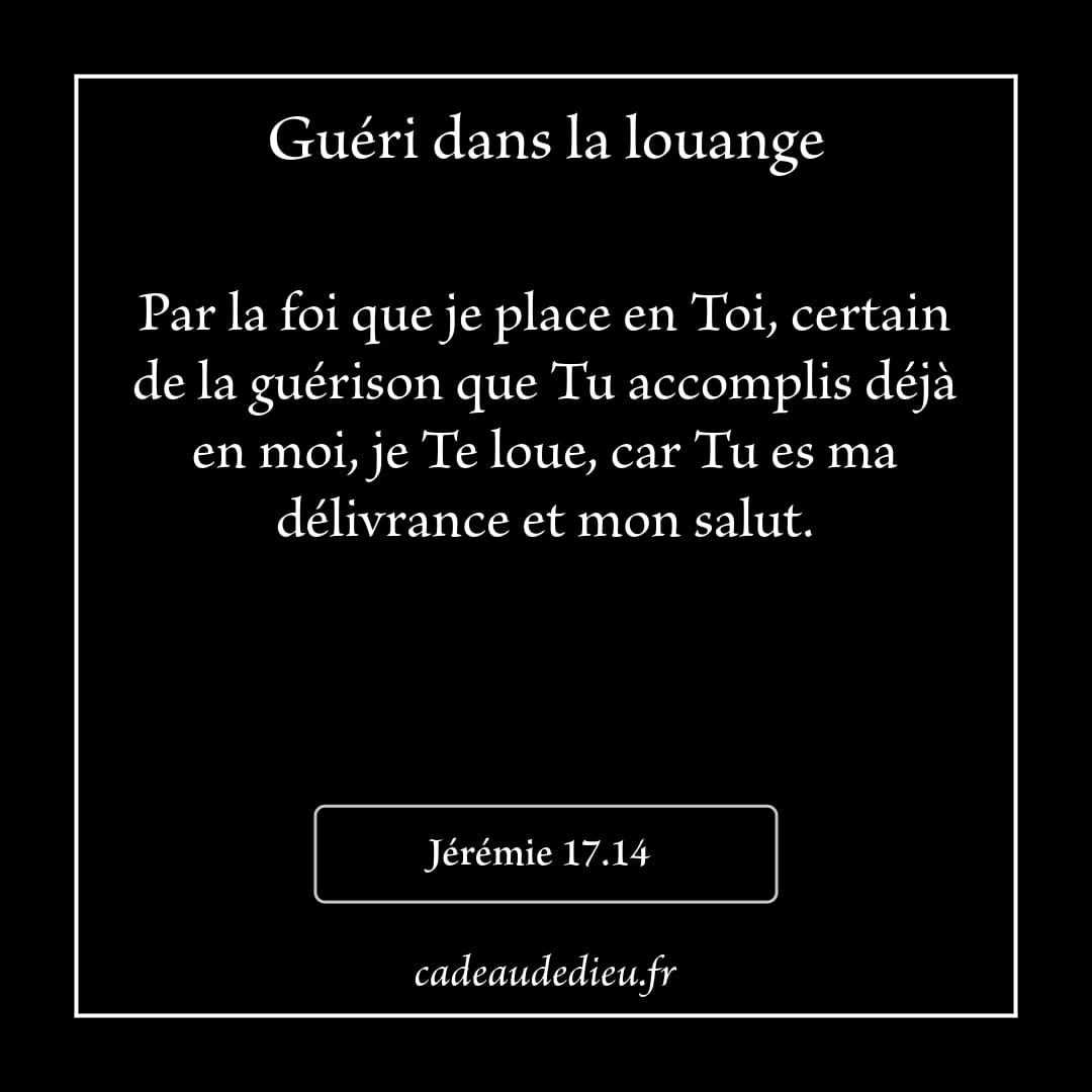 Guéri dans la louange