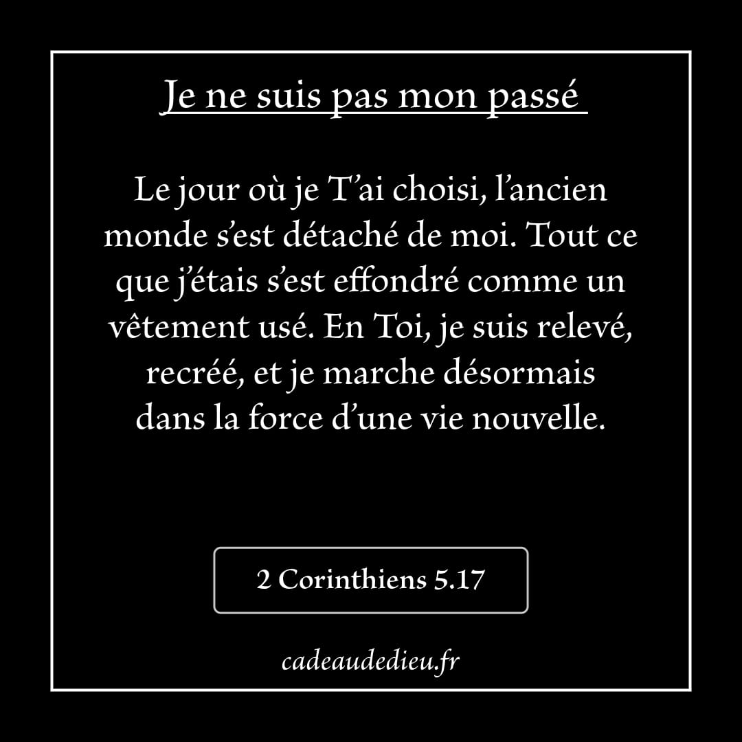 Je ne suis pas mon passé