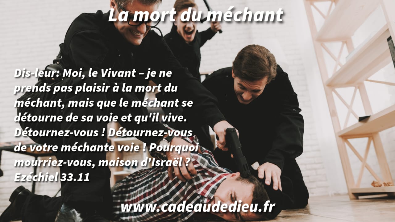 La mort du méchant