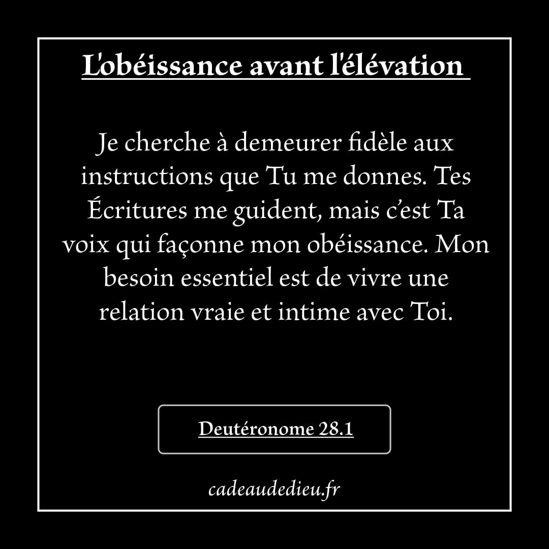 L'obéissance avant l'élévation