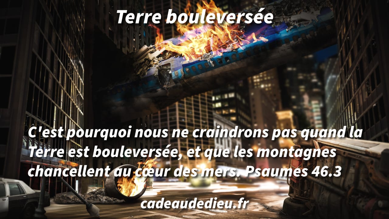 Terre bouleversée
