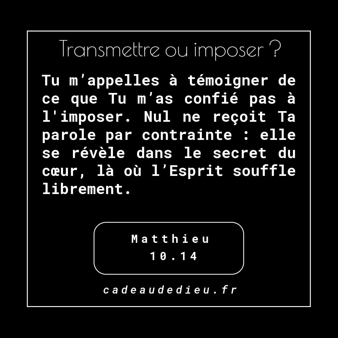 Transmettre ou imposer ?