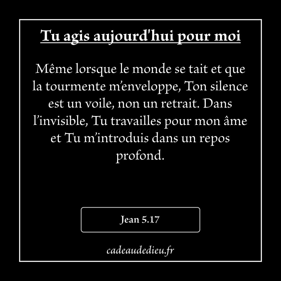 Tu agis aujourd'hui pour moi