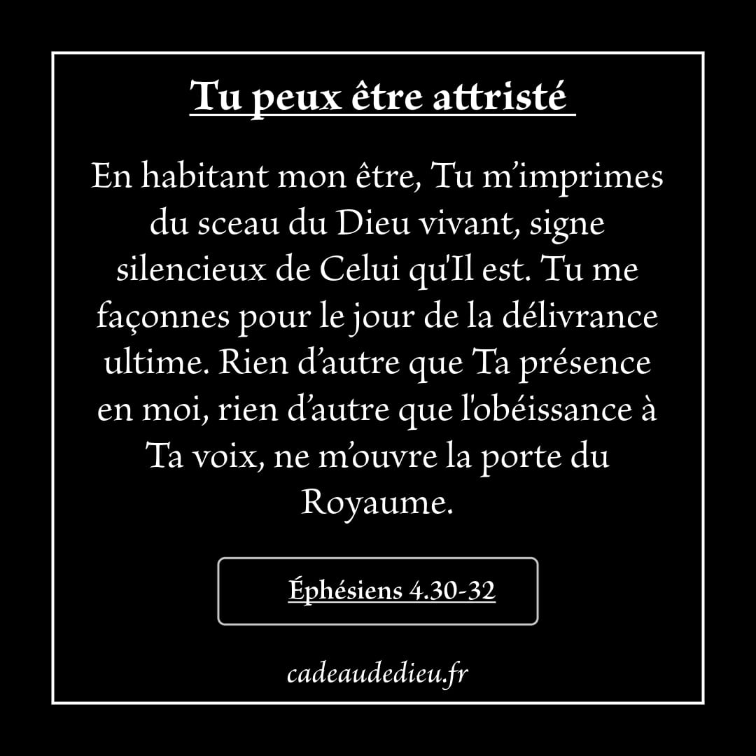 Tu peux être attristé