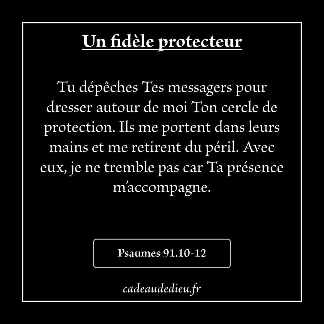 Un fidèle protecteur